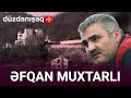 Əfqan Muxtarlı: dövlət məmurlarının korrupsiyası