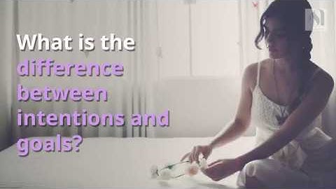 What is the difference between intentions and goals?