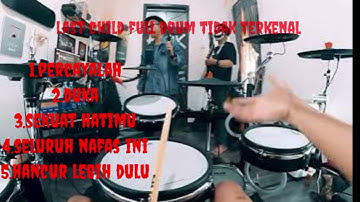lagu last child versi drum tidak dikenal mantap😄