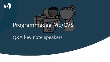 Programmadag ME/CVS – Q&A key note speakers