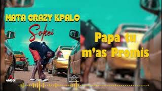 SOKEÏ - MATA CRAZY KPALO (AUDIO OFFICIEL)