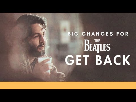 Don’t panic! Major changes for The Beatles' "Get Back" film project
