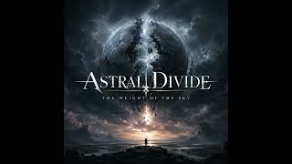 Astral Divide - Hollow Signals