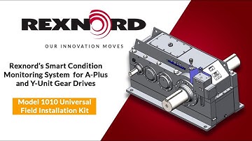 Installing Smart Condition Monitoring System on A-Plus and Y-Unit Gear Drives l SLS Partner Rexnord