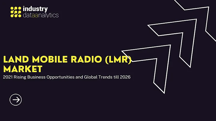 Land Mobile Radio (LMR) Market | Industry Data Analytics | IDA