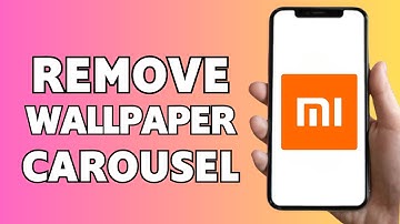 How to Remove Wallpaper Carousel From Lock Screen Xiaomi (Easy Guide!)