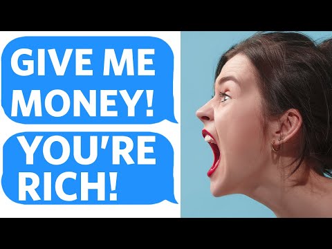 My Family Found out I am RICH so they DEMAND that I pay for EVERYTHING - EntitledPeople Reddit