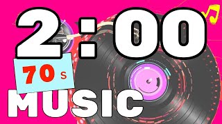 ⌛ 2 minute timer with music 🎵70s music for 120 seconds | instrumental music (no words) | seventies