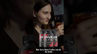 Get a healthy metabolism and faster calories burn with Java Burn!