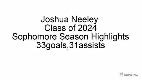 Joshua Neeley Sophomore Season Highlights, Class o...