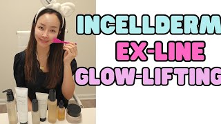 Incellderm glowlifting EX line step by step guide