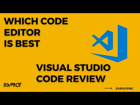 TUTORIAL -01 Visual studio code editor በአማርኛ in amharic how we can download it and use its contents.