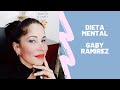 DIETA MENTAL - Ley de Asunción - Gaby Ramírez