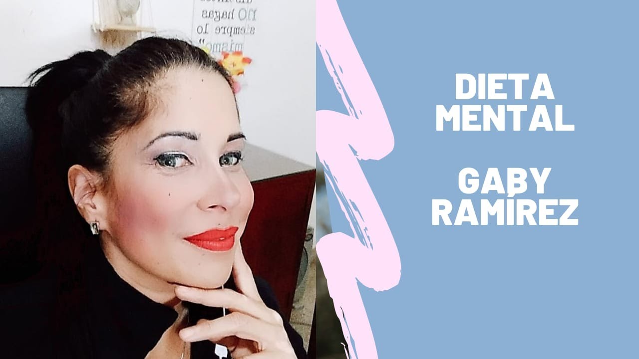 DIETA MENTAL - Ley de Asunción - Gaby Ramírez