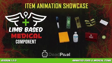 Limb Based Medical Component - Item & Animation Showcase (v1.0.0)