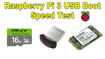 Raspberry Pi 3 USB Boot Speed Test SD VS USB VS mSATA