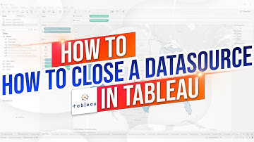 How to Close or Delete a Datasource from a Tableau Workbook