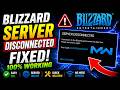 Blizzard Server Disconnected FIX (BLZBNTBGS000003F8) | Connection Lost Error Fix