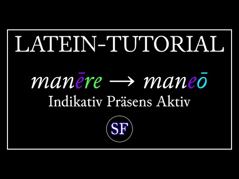 LATEIN TUTORIAL - Verben konjugieren: Indikativ Präsens Aktiv