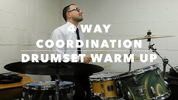 4 WAY COORDINATION DRUMSET WARM UP