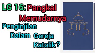 Lumen Gentium 16: Mengubah Ajaran Para Rasul?