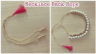How To Make Necklace Back Rope | DIY | Thread Dori For Necklace | Silk Thread Jewelry