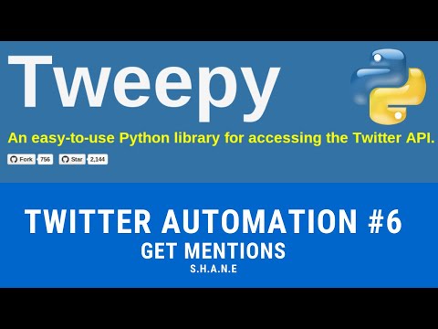Python Tweepy Get New Twitter Mentions | #31 (Tweepy #6)