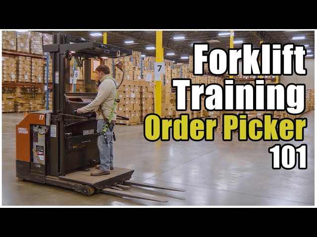 How to Operate a Forklift, Order Picker