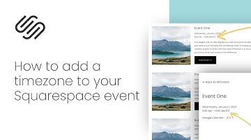 How to add a time zone to event pages in Squarespace