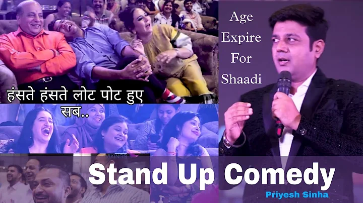 Age Expire For Shaadi | Stand up Comedy By Priyesh...