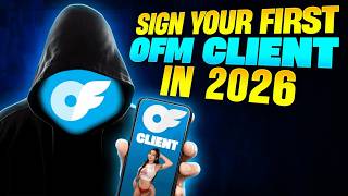 how to sign your first onlyfans management client in 2026 | ofm
