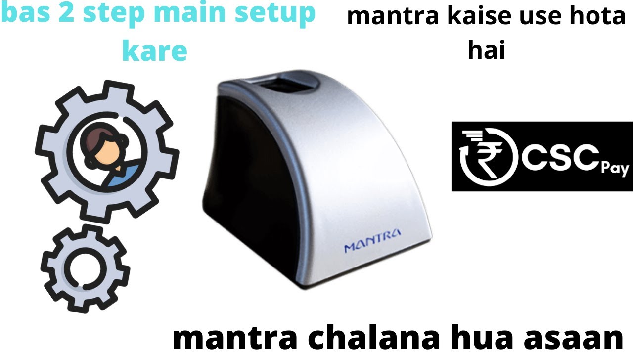 Mantra rd service setup kre Cscpay aeps aadhar pay service msf 100 ...