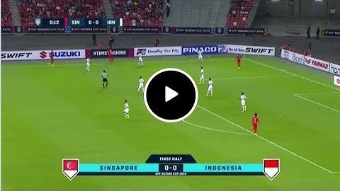 Highlight Babak 1 Indonesia VS Singapura