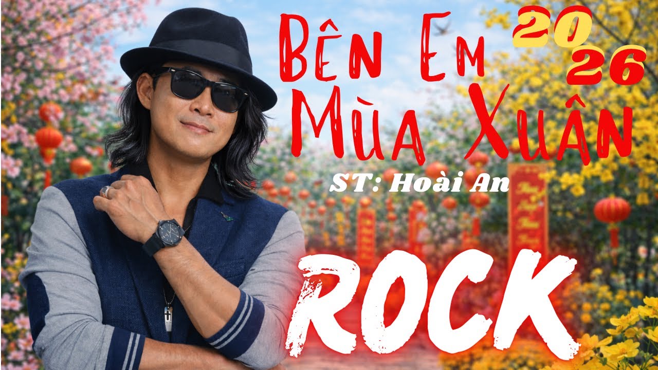 Bên Em Mùa Xuân - Nhạc Rock Xuân Hot 2026 - Nhạc Hay Xuân 2026 | King Music AI 84