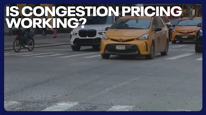 Is NYC congestion pricing working? What data shows