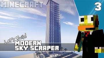Minecraft: Lets Build Modern Skyscraper Part 3
