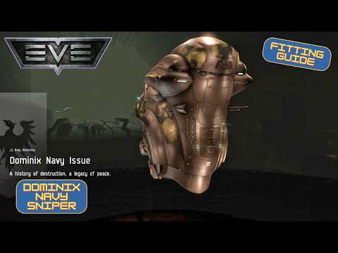 EVE Online: Fitting Guide - Dominix Navy Issue
