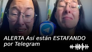 ALERTA Así están ESTAFANDO por Telegram 🥺
