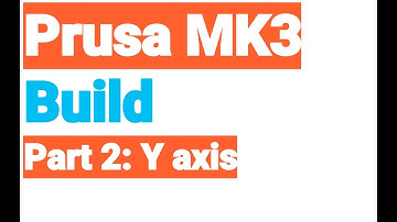 Prusa i3 MK3 Build Part 2 - Steam Labs Live Stream