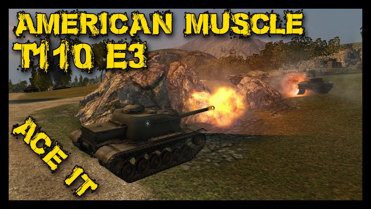 gameplay no commentary apex ► World of Tanks T110E3 Gameplay | Ace Tanker on American Muscle