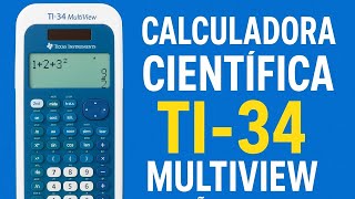 Calculadora Científica TI-34 MultiView | Reseña Completa y Funciones Explicadas screenshot 2