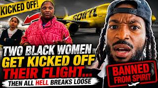 Two Black Women Get Kicked Off Their Flight… Then All HELL Breaks Loose