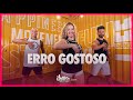 Erro Gostoso - Simone Mendes | FitDance (Coreografia)