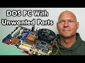 Dos retro pc with parts nobody wants