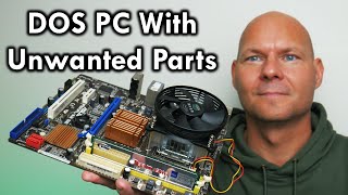 DOS Retro PC with Parts nobody wants