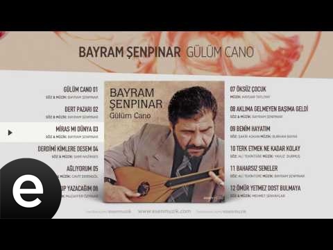 Miras Mı Dünya (Bayram Şenpınar) Official Audio #mirasmıdünya #bayramşenpınar - Esen Müzik