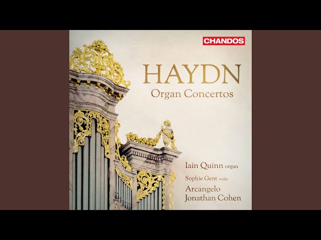 Haydn - Concerto pour orgue & cordes n°2: Finale : I.Quinn / Arcangelo / J.Cohen