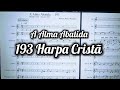 193 Harpa Cristã - Arranjo musical - Tom baixo - Dó Maior
