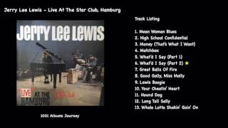 Jerry Lee Lewis - What&#39;d I Say, Part 2