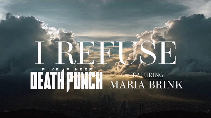 Five Finger Death Punch - I REFUSE (Feat. Maria Brink) 2025 Version (Official Lyric Video)